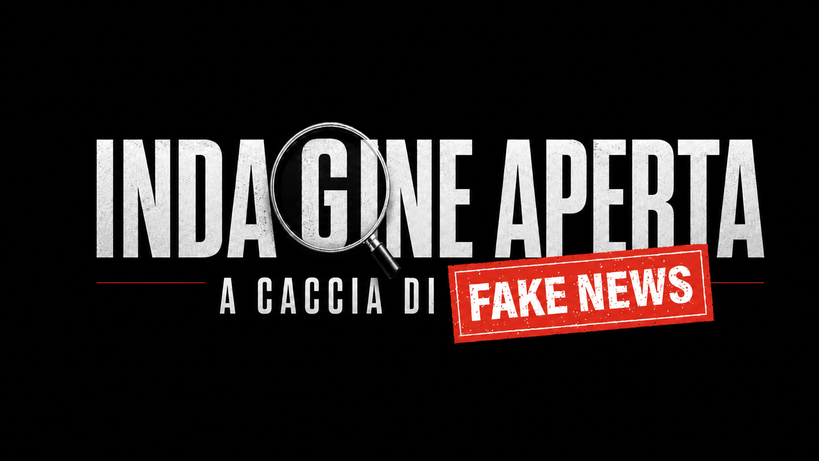 Indagine Aperta, a caccia di fake news